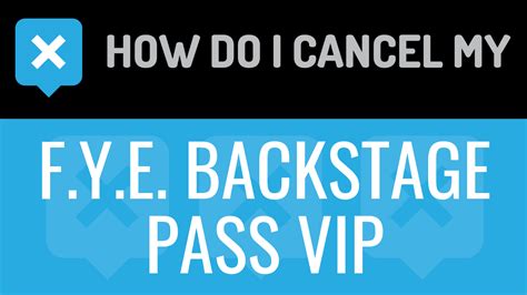 how do i cancel fye backstage pass|fye backstage pass refund.